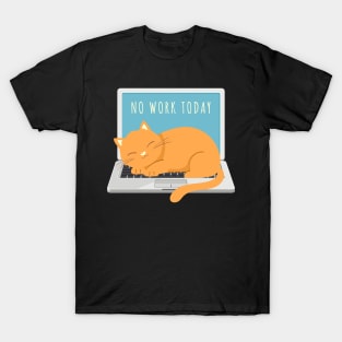 No Work Today - Sleeping Cat on a Laptop T-Shirt